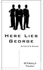 Here Lies George