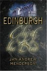 Edinburgh: City Of The Dead