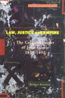 Law Justice And Empire The Colonial Career Of John Gorrie 18291892