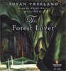 The Forest Lover (Audio CD) (Unabridged)
