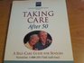 Taking Care After 50: A Self-Care Guide for Seniors