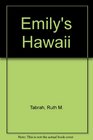 Emily's Hawaii