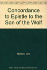 Concordance to Epistle to the Son of the Wolf