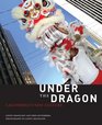 Under the Dragon California's New Culture