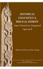 Historical Linguistics and Biblical Hebrew Steps Toward an Integrated Approach
