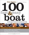 100 FAST  EASY BOAT IMPROVEMENTS