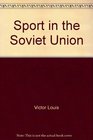 Sport in the Soviet Union