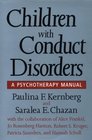 Children With Conduct Disorders A Psychotherapy Manual