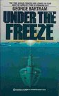 Under the Freeze