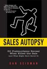 Sales Autopsy 50 Postmortems Reveal What Killed the Sale