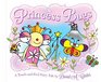 Princess Bugs A TouchandFeel Fairy Tale