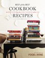 Food  Wine Best of the Best Cookbook Recipes