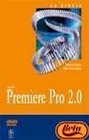 Premiere Pro 20 / Adobe Premiere Pro 20 Bible