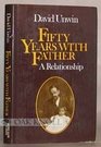 Fifty Years with Father A Relationship