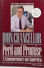 Peril and Promise A Commentary on America