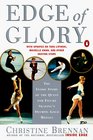 Edge of Glory The Inside Story of the Quest for Figure Skating's Olympic Gold Medals