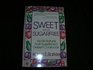 Sweet and sugarfree An all natural fruitsweetened dessert cookbook