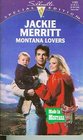 Montana Lovers (Made in Montana, Bk 3) (Silhouette Special Edition, No 1065)