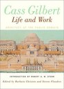 Cass Gilbert Life and Work Architect of the Public Domain