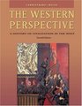The Western Perspective  A History of Civilization in the West
