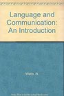 Language and Communication An Introduction
