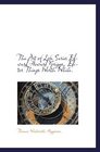 The Art of Life Series Edward Howard Griggs Editor Things Worth While