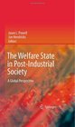 The Welfare State in PostIndustrial Society A Global Perspective