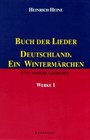 Buch Der Lieder Deutschland Ein Wintermarchen Und Andere Gedichte