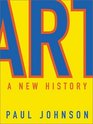 Art A New History