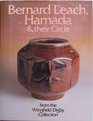 Bernard Leach Hamada and Their Circle