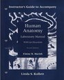 Human Anatomy Laboratory Manual With Cat Dissections Second Edition Instructor's Guide
