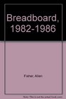 Breadboard 19821986