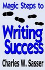 Magic Steps to Writing Success