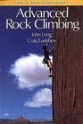 How to Climb Advanced Rock Climbing