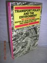 Transport Policy and the Environment Six Case Studies
