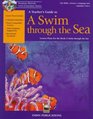 A Teacher's Guide to a Swim Through the Sea Lesson Plans for the Book a Swim Through the Sea