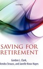 Saving for Retirement Intention Context and Behavior