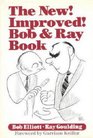 The new improved Bob  Ray book