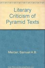 Literary Criticism of the Pyramid Texts