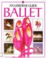 Ballet An Usborne Guide