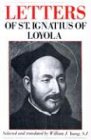 Letters of Saint Ignatius of Loyola