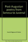 PostAugustan poetry from Seneca to Juvenal