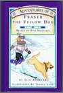 Adventures of Fraser the Yellow Dog  Rescue on Vail Mountain