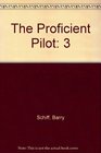 The Proficient Pilot 3