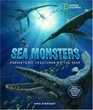 Sea Monsters Prehistoric Creatures of the Deep