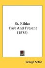 St Kilda Past And Present