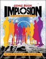 Comic Book Implosion: An Oral History of DC Comics Circa 1978