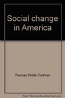 Social change in America The twentieth century