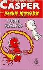 Casper and Hot Stuff (Super Sizzlers, No 9)