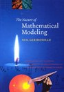 The Nature of Mathematical Modeling